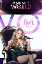Watch Mariahs World Nowvideo