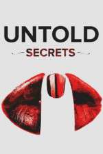 Watch Untold Secrets Nowvideo