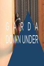 Watch Garda Down Under Nowvideo