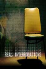 Watch Real Interrogations Nowvideo