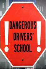 Watch Dangerous Drivers School Nowvideo