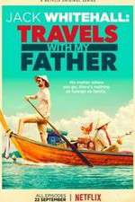 Watch Jack Whitehall: Travels with My Father Nowvideo