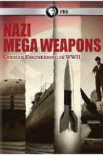 Watch Nazi Mega Weapons Nowvideo