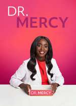 Watch Dr. Mercy Nowvideo