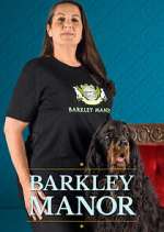Watch Barkley Manor Nowvideo