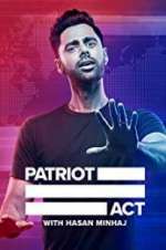 Watch Patriot Act with Hasan Minhaj Nowvideo