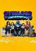 Watch Overlord and the Underwoods Nowvideo