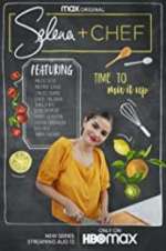 Watch Selena + Chef Nowvideo