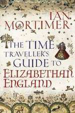 Watch The Time Traveller's Guide to Elizabethan England Nowvideo