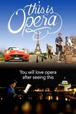 Watch This is Opera Nowvideo