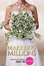 Watch Marrying Millions Nowvideo