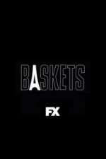 Watch Baskets Nowvideo