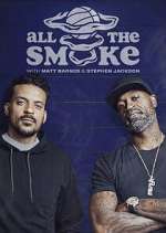 Watch The Best of All the Smoke with Matt Barnes and Stephen Jackson Nowvideo