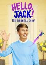 Watch Hello, Jack! The Kindness Show Nowvideo