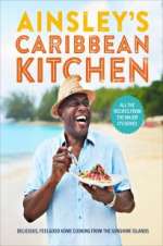 Watch Ainsley\'s Caribbean Kitchen Nowvideo