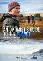 Watch An Optimist's Guide to the Planet with Nikolaj Coster-Waldau Nowvideo