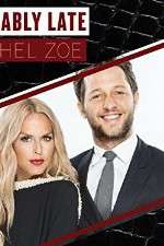 Watch Fashionably Late with Rachel Zoe Nowvideo