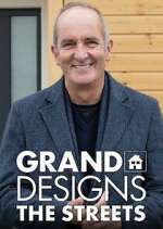 Watch Grand Designs: The Streets Nowvideo