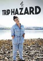 Watch Trip Hazard: My Great British Adventure Nowvideo