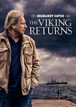 Watch Deadliest Catch: The Viking Returns Nowvideo