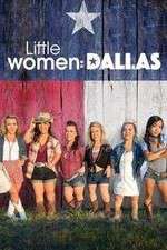 Watch Little Women: Dallas Nowvideo