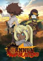 Watch Cannon Busters Nowvideo