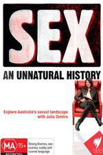 Watch SEX An Unnatural History Nowvideo