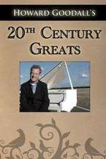 Watch 20th Century Greats Nowvideo