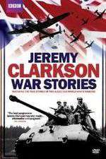 Watch Jeremy Clarkson: War Stories Nowvideo