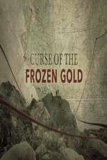 Watch Curse of the Frozen Gold Nowvideo