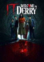 IT: Welcome to Derry nowvideo