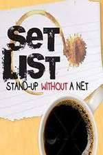 Watch Set List: Stand Up Without a Net Nowvideo