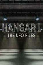 Watch Hangar 1 The UFO Files Nowvideo