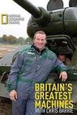 Watch Britain's Greatest Machines with Chris Barrie Nowvideo
