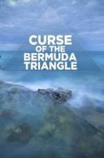 Watch Curse of the Bermuda Triangle Nowvideo
