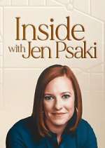 Watch Inside with Jen Psaki Nowvideo