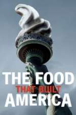 The Food That Built America nowvideo