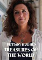 Watch Bettany Hughes Treasures of the World Nowvideo