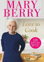 Watch Mary Berry - Love to Cook Nowvideo