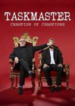 Watch Taskmaster: Champion of Champions Nowvideo