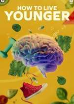 Watch How to Live Younger Nowvideo
