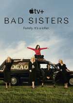 Watch Bad Sisters Nowvideo