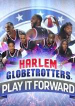 Watch Harlem Globetrotters: Play It Forward Nowvideo