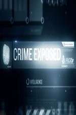 Watch Crime Exposed Nowvideo