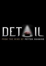 Watch Detail: From the Mind of Peyton Manning Nowvideo