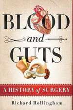 Watch Blood and Guts: A History of Surgery Nowvideo