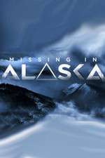 Watch Missing in Alaska Nowvideo