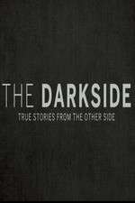 Watch The Darkside Nowvideo