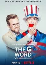 Watch The G Word with Adam Conover Nowvideo