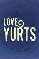 Watch Love Yurts Nowvideo